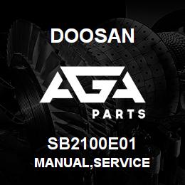 SB2100E01 Doosan MANUAL,SERVICE | AGA Parts