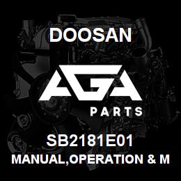 SB2181E01 Doosan MANUAL,OPERATION & MAINTENANCE | AGA Parts