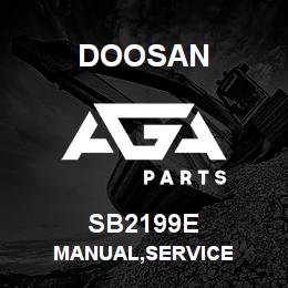 SB2199E Doosan MANUAL,SERVICE | AGA Parts