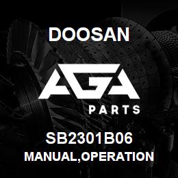 SB2301B06 Doosan MANUAL,OPERATION | AGA Parts