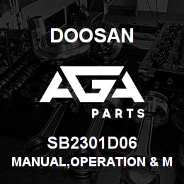 SB2301D06 Doosan MANUAL,OPERATION & MAINTENANCE | AGA Parts