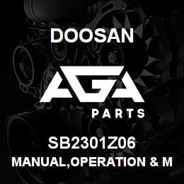 SB2301Z06 Doosan MANUAL,OPERATION & MAINTENANCE | AGA Parts