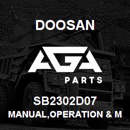 SB2302D07 Doosan MANUAL,OPERATION & MAINTENANCE | AGA Parts