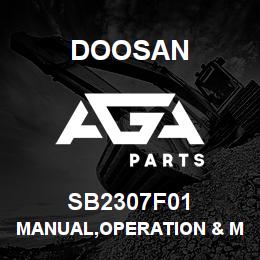 SB2307F01 Doosan MANUAL,OPERATION & MAINTENANCE | AGA Parts