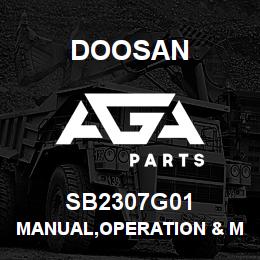 SB2307G01 Doosan MANUAL,OPERATION & MAINTENANCE | AGA Parts