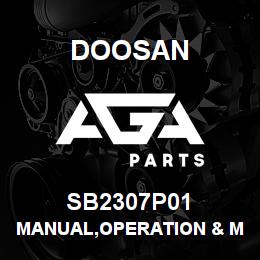 SB2307P01 Doosan MANUAL,OPERATION & MAINTENANCE | AGA Parts