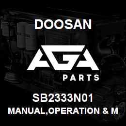 SB2333N01 Doosan MANUAL,OPERATION & MAINTENANCE | AGA Parts