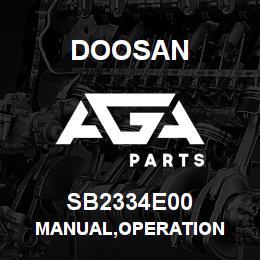 SB2334E00 Doosan MANUAL,OPERATION | AGA Parts
