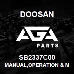 SB2337C00 Doosan MANUAL,OPERATION & MAINTENANCE | AGA Parts