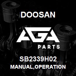 SB2339H02 Doosan MANUAL,OPERATION | AGA Parts