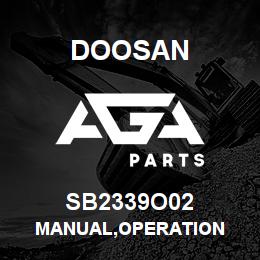 SB2339O02 Doosan MANUAL,OPERATION | AGA Parts