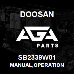 SB2339W01 Doosan MANUAL,OPERATION | AGA Parts