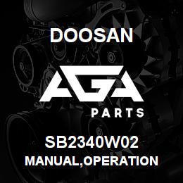 SB2340W02 Doosan MANUAL,OPERATION | AGA Parts