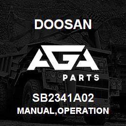 SB2341A02 Doosan MANUAL,OPERATION | AGA Parts