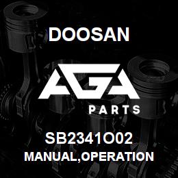 SB2341O02 Doosan MANUAL,OPERATION | AGA Parts