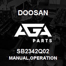 SB2342Q02 Doosan MANUAL,OPERATION | AGA Parts