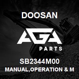 SB2344M00 Doosan MANUAL,OPERATION & MAINTENANCE,D25G | AGA Parts