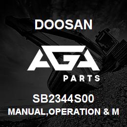 SB2344S00 Doosan MANUAL,OPERATION & MAINTENANCE,D25G | AGA Parts