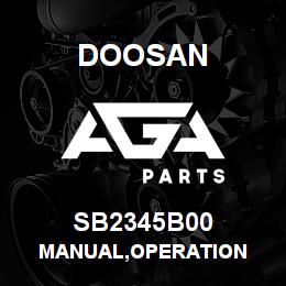 SB2345B00 Doosan MANUAL,OPERATION | AGA Parts