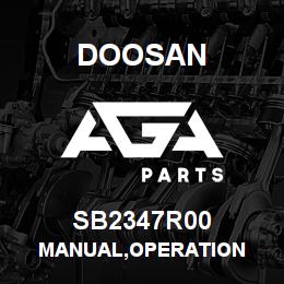SB2347R00 Doosan MANUAL,OPERATION | AGA Parts