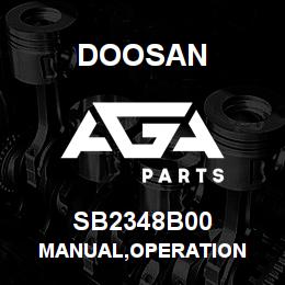 SB2348B00 Doosan MANUAL,OPERATION | AGA Parts