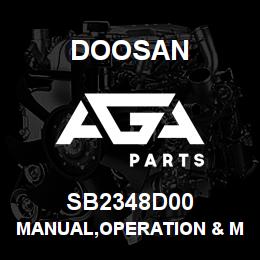 SB2348D00 Doosan MANUAL,OPERATION & MAINTENANCE | AGA Parts