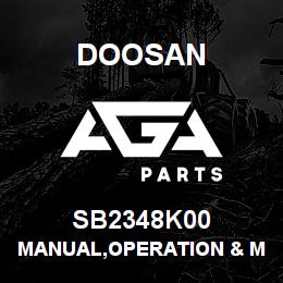 SB2348K00 Doosan MANUAL,OPERATION & MAINTENANCE | AGA Parts