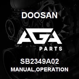 SB2349A02 Doosan MANUAL,OPERATION | AGA Parts