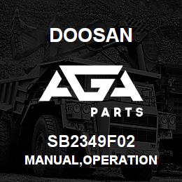 SB2349F02 Doosan MANUAL,OPERATION | AGA Parts