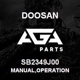 SB2349J00 Doosan MANUAL,OPERATION | AGA Parts