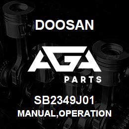 SB2349J01 Doosan MANUAL,OPERATION | AGA Parts