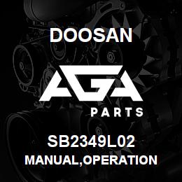 SB2349L02 Doosan MANUAL,OPERATION | AGA Parts