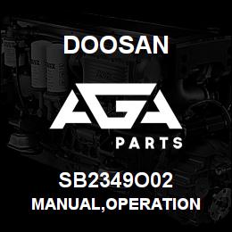 SB2349O02 Doosan MANUAL,OPERATION | AGA Parts