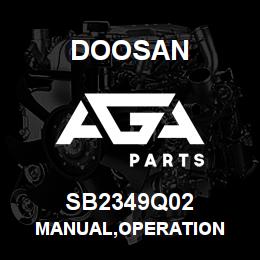 SB2349Q02 Doosan MANUAL,OPERATION | AGA Parts