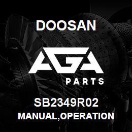 SB2349R02 Doosan MANUAL,OPERATION | AGA Parts
