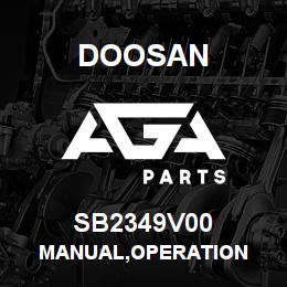 SB2349V00 Doosan MANUAL,OPERATION | AGA Parts