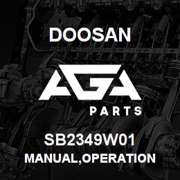 SB2349W01 Doosan MANUAL,OPERATION | AGA Parts