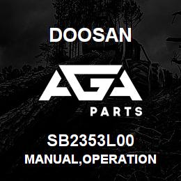 SB2353L00 Doosan MANUAL,OPERATION | AGA Parts