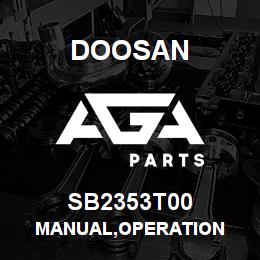 SB2353T00 Doosan MANUAL,OPERATION | AGA Parts
