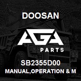 SB2355D00 Doosan MANUAL,OPERATION & MAINTENANCE | AGA Parts