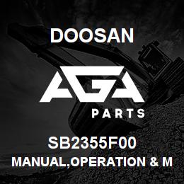 SB2355F00 Doosan MANUAL,OPERATION & MAINTENANCE | AGA Parts