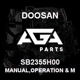 SB2355H00 Doosan MANUAL,OPERATION & MAINTENANCE | AGA Parts
