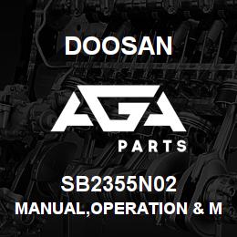 SB2355N02 Doosan MANUAL,OPERATION & MAINTENANCE | AGA Parts