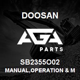 SB2355O02 Doosan MANUAL,OPERATION & MAINTENANCE | AGA Parts
