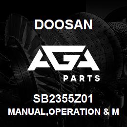 SB2355Z01 Doosan MANUAL,OPERATION & MAINTENANCE | AGA Parts