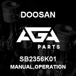 SB2356K01 Doosan MANUAL,OPERATION | AGA Parts