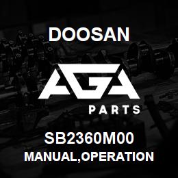 SB2360M00 Doosan MANUAL,OPERATION | AGA Parts