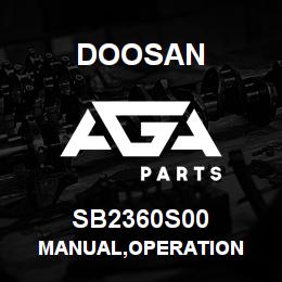 SB2360S00 Doosan MANUAL,OPERATION | AGA Parts