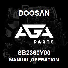 SB2360Y00 Doosan MANUAL,OPERATION | AGA Parts