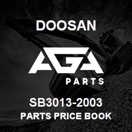 SB3013-2003 Doosan PARTS PRICE BOOK | AGA Parts